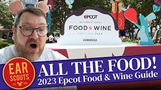 ALL THE FOOD! Our Ultimate Guide to the 2023 Epcot Food and Wine Festival: Reviews, Tips & Top Picks