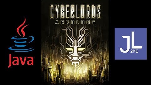 Cyberlords - Arcology [Java/J2ME Loader]