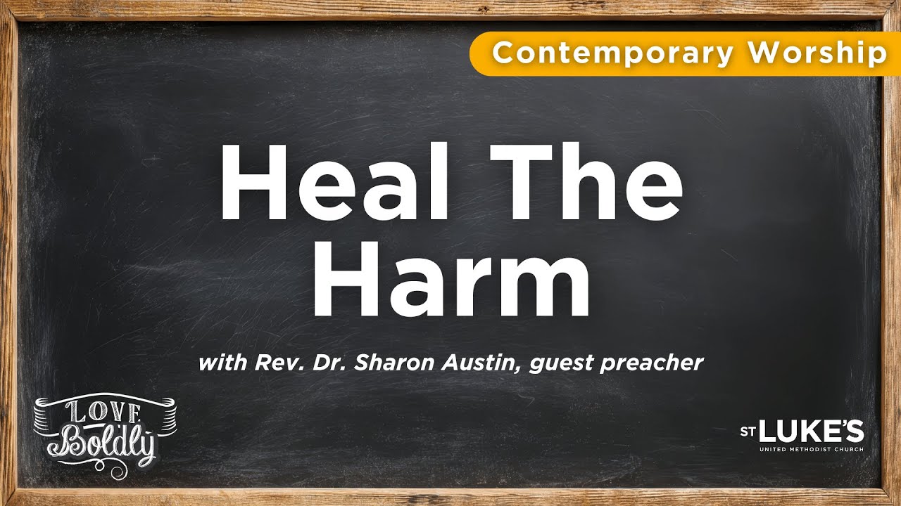 St. Luke's UMC Contemporary Worship - September 14, 2025