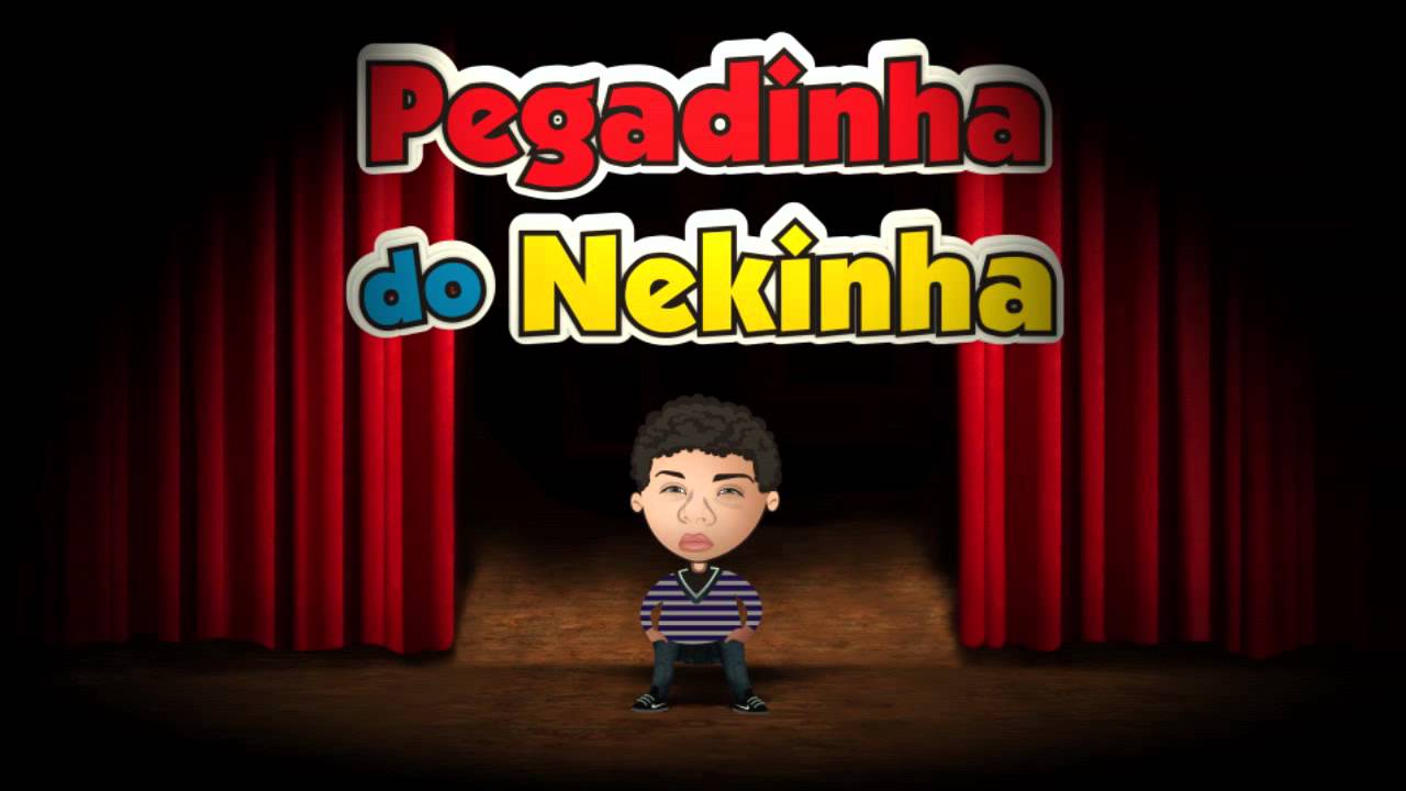 Vinheta Pegadinha do Nekinha
