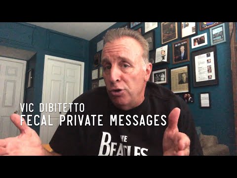 Fecal Private Messages | VicDiBitetto.net