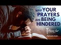 Why Your Prayers Are Being Hindered | Episode # 1055 | Perry Stone