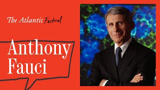 Anthony Fauci on the Battle Against COVID-19