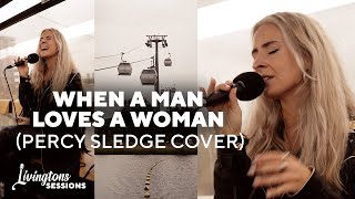 When a Man loves a Woman (Percy Sledge cover LIVE)