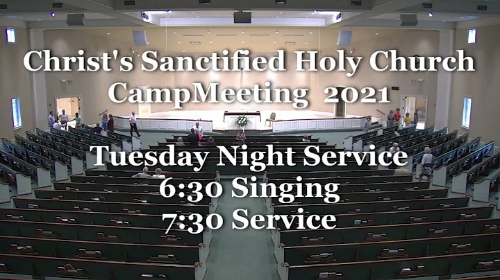 CSHC CM 2021 - Tuesday PM - Bro. Kenneth Collier P...
