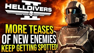 Helldivers 2 - New Enemy Teases Keep Getting Spotted By Players and More!