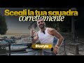 SCEGLI LA TUA SQUADRA CORRETTAMENTE