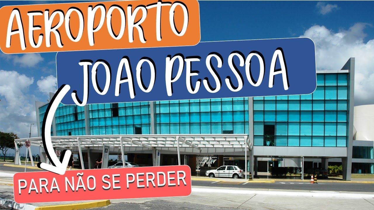 Aeroporto de João Pessoa Paraíba ( Tour Completo) YouTube Aeroporto de João Pessoa Paraíba ( Tour Completo) YouTube