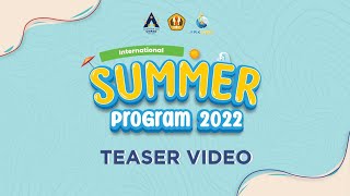The International Summer Program Teaser 2022