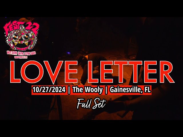 2024 -10.27 Love Letter @ The Wooly (Gainesville, FL) | [FULL SET]