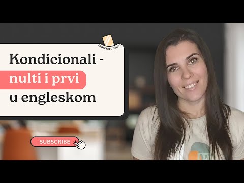 Nulti i prvi kondicional u engleskom | zero and first conditional