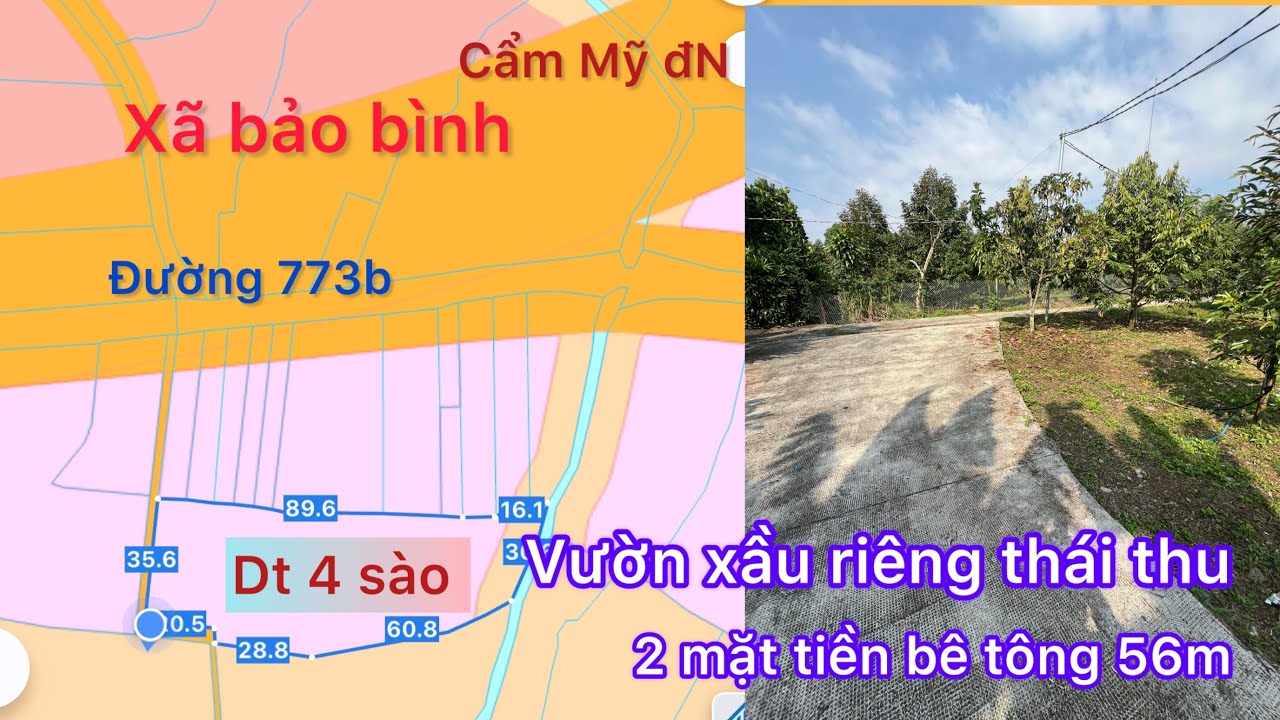 Bán lô đất xã bảo bình dt 4 sào hơn đất Hồng vườn xầu riêng thái thu xác đường 773b 2 mặt tiền
