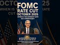 FOMC RATE CUT OCTOBER 2025WHEN IS THE INTEREST RATE CUT ANNOUNCED?📉💲📉#fomc #trading #btc