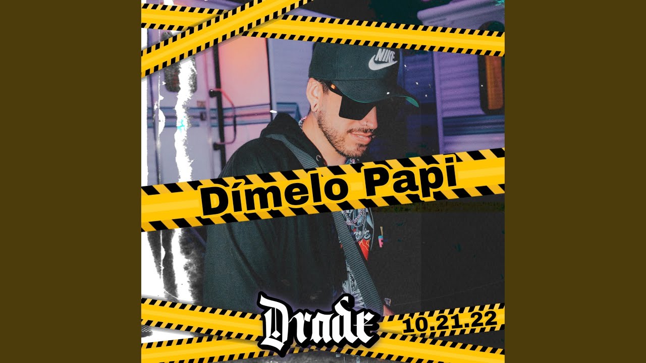 Watch Dimelo Papi on YouTube Watch Dimelo Papi on YouTube