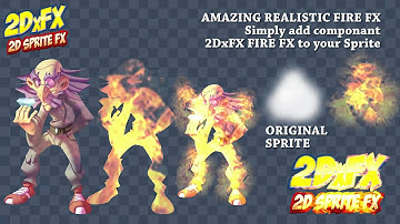 2DxFX - 2D Sprite FX - Realistic Fire FX for your Sprite