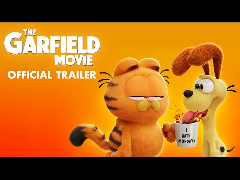 The Garfield Movie - Official Trailer - Only In Cinemas Now
