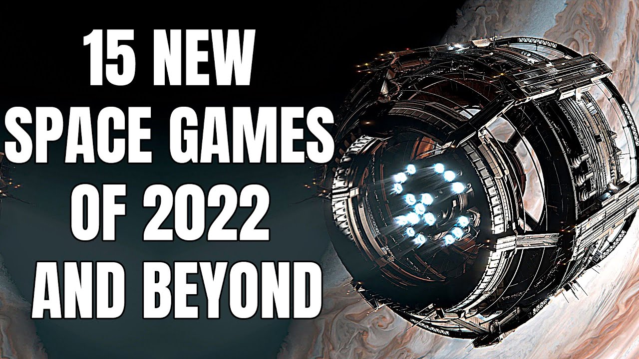 15 NEW Space Games of 2022 And Beyond - GamingBolt