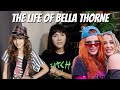 The life and scandals of bella thorne