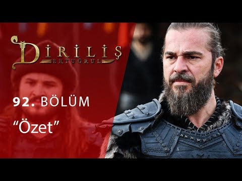 Diriliş Ertuğrul 92. Bölüm Özet