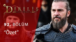 Diriliş Ertuğrul 92 Bölüm Özet