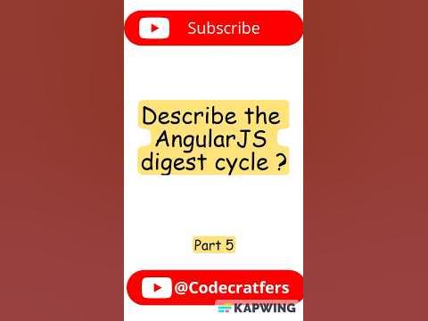 Part 5 || Describe the AngularJS digest cycle || #javascripttutorial ...
