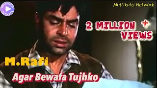 Agar Bewafa Tujhko   Mohammad Rafi [ This Video Song is Edited with other artists ].