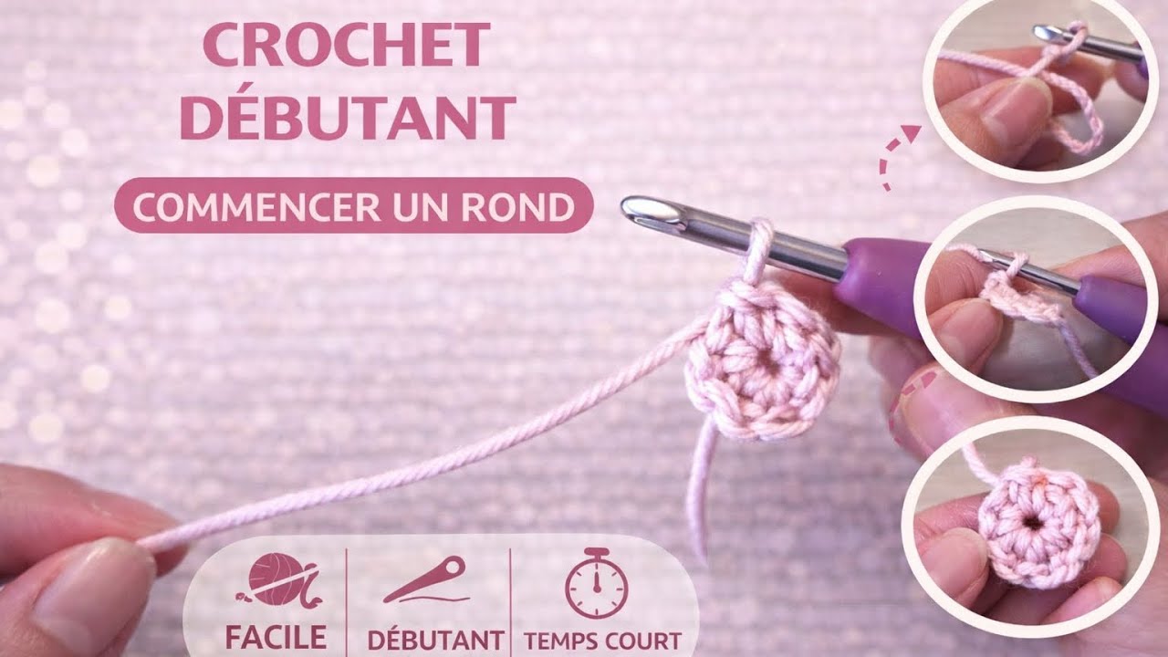 Comment débuter un rond au crochet : tuto en pas à pas