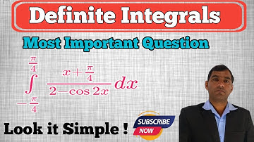 Integration from -π/4 to π/4 (x+π/4)/(2-cos2x) JEE mains,JEE advanced
