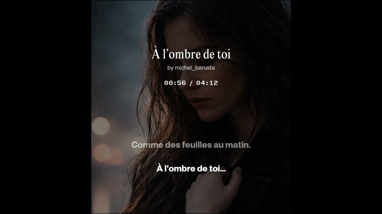 À l'ombre de toi - Ballade mélancolique et émotionnelle.