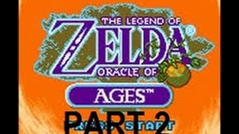 Zelda: Oracle of Ages Walkthrough Part 2: Time Travel!