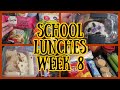 School Lunches Week 8 | What all 3 KIDS take for LUNCH!