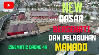 Terbaru Pasar Bersehati Manado setelah direnovasi. Cinematic Drone Fimi X8 SE 2022 V2