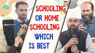 Schooling Or Home Schooling Which Is Best By Safar Khan, Adv. Faiz Syed, Adil Aziz & Ammara Siddiqui