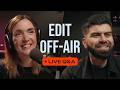 Edit your scenes while you're live. Viewers only see the finished version.