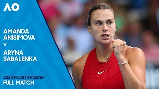 Amanda Anisimova v Aryna Sabalenka Full Match | Australian Open 2024 Fourth Round