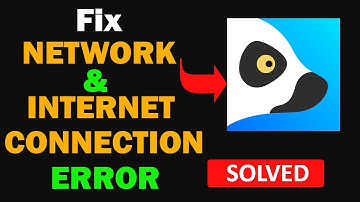 Fix Lemur Browser App Network & No Internet Connection Error Problem in Android Smartphone
