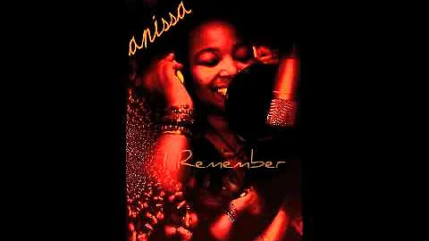 Anissa - I Remember