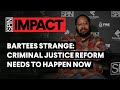 Bartees Strange on why criminal justice reform needs to happen now | SPIN