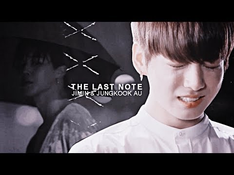 JIKOOK - THE LAST NOTE 「Drama au」