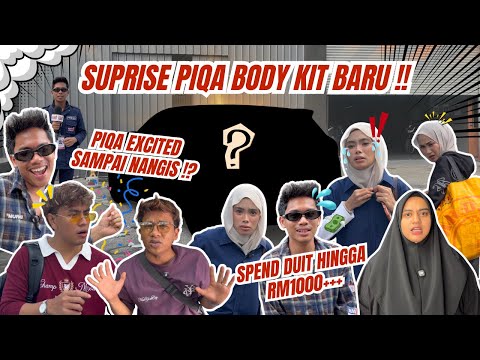 SURPRISE PIQA BODY KIT BARU ‼️ PIQA EXCITED SAMPAI NANGIS ⁉️ SPEND DUIT HINGGA RM1000+++
