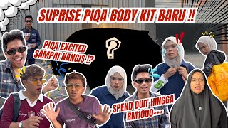 SURPRISE PIQA BODY KIT BARU ‼️ PIQA EXCITED SAMPAI NANGIS  ⁉️ SPEND DUIT HINGGA RM1000   