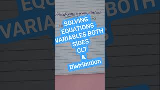 More solving equations practice #maths #algebra #distribution #clt