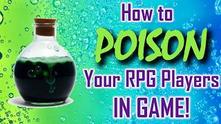 How To Poison Your Players In Game On Your Next RPG Campaign along with providing an ANTIDOTE!