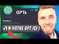 Gpt store chatgpt  tuto complet utiliser et vendre 