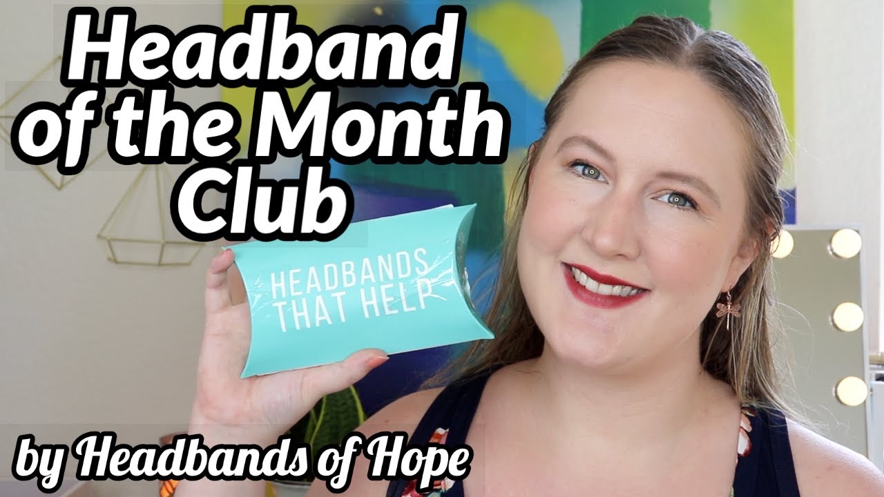 *NEW* Headband of the Month Club by Headbands of Hope YouTube