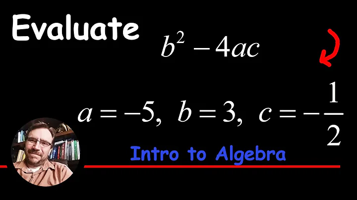 How to Evaluate b^2 - 4ac Given a, b, and c
