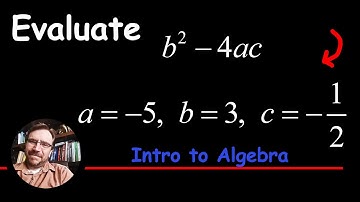 How to Evaluate b^2 - 4ac Given a, b, and c