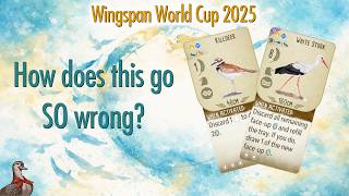 How does this go SO wrong? - Wingspan World Cup 2025 - Group Stage 2 vs Simon