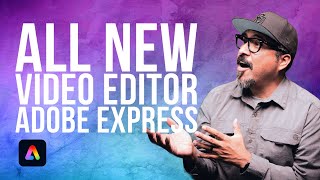 Unlocking Creative Magic with Adobe Express  Check Out the All New Video Editor Now!