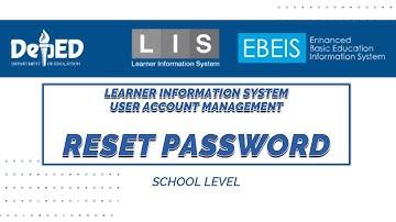 Tutorial on the Process of Resetting Password in Learner Information System (LIS)